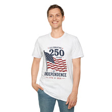 Load image into Gallery viewer, 250 Years of Independence T-Shirt – July 4th American Flag Tee (1776–2026)
